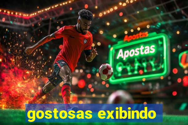 gostosas exibindo